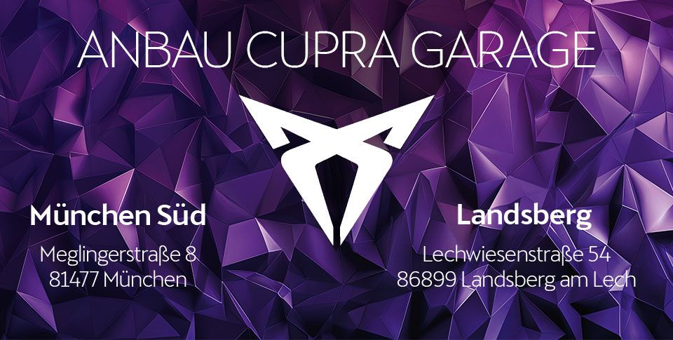CUPRA Anbau Landsberg und M&uuml;nchen S&uuml;d